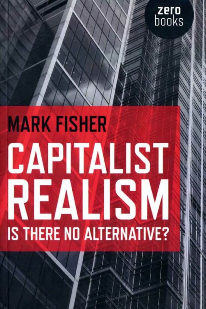 mark fisher capital realism